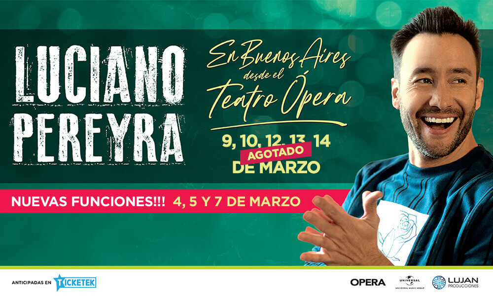 Luciano Pereyra en Buenos Aires desde el Teatro Ópera ¡ÉXITO DE VENTA!