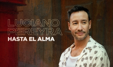 LUCIANO PEREYRA estrena “Hasta El Alma”, su primer single y video del año